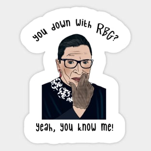 I’m down with RBG Sticker